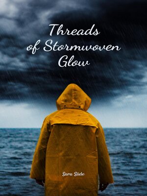cover image of Threads of Stormwoven Glow